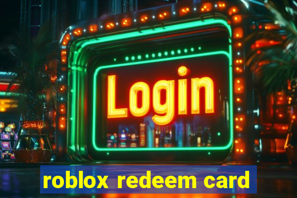 roblox redeem card